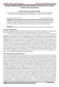 Recent Developments in the Theory of Duality in Locally Convex Vector Spaces