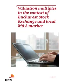 Valuation Multiples in the Context of Bucharest Stock Exchange and Local M&A Market