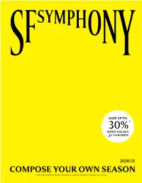 Compose Your Own Season *Save up to 30% Off Full-Priced Single Tickets