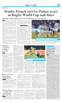 Frantic French Survive Pumas Scare in Rugby World Cup Nail-Biter Argentina Will Now Likely Need to Beat England to Avoid an Early Exit