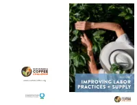 Improving Labor Practices + Supply Improving Labor Practices + Supply Additional Key Issues to Cover in a Code