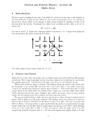 Lecture 22 Alpha Decay 1 Introduction 2 Fission and Fusion
