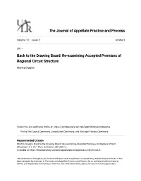Re-Examining Accepted Premises of Regional Circuit Structure