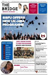 The Bridge, Read About Our Own SISFU Paladins, Modern Warriors Who Strive to Break Borders