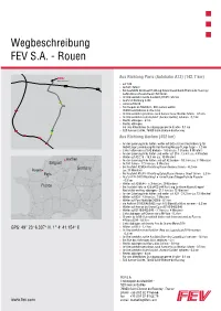 Wegbeschreibung FEV S.A. - Rouen