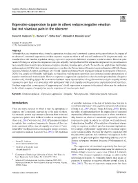Expressive Suppression to Pain in Others Reduces Negative Emotion but Not Vicarious Pain in the Observer