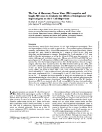 Mtv)-Negative and Single-Mtv Mice to Evaluate the Effects of Endogenous Viral Superantigens on the T Cell Repertoire by Mark T