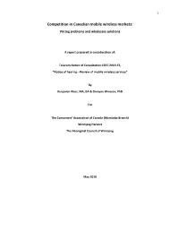 Competition in Canadian Mobile Wireless Markets: Pricing Problems and Wholesale Solutions