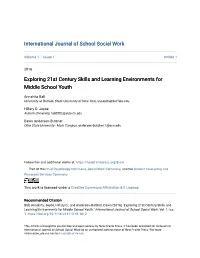 Exploring 21St Century Skills and Learning Environments for Middle School Youth
