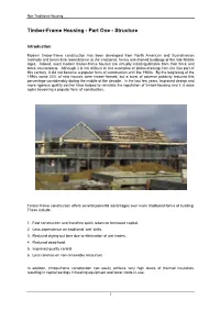 Timber-Frame Housing - Part One - Structure