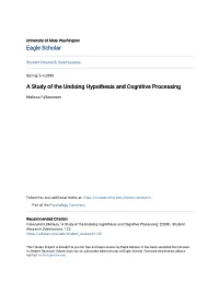 A Study of the Undoing Hypothesis and Cognitive Processing