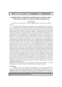 Implementation of Core Banking Systems (Cbs) in the Banks in India – with Special Reference to Urban Co-Operative Banks (Ucb)