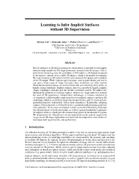 Learning to Infer Implicit Surfaces Without 3D Supervision