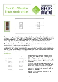 Single Action Wooden Hinge