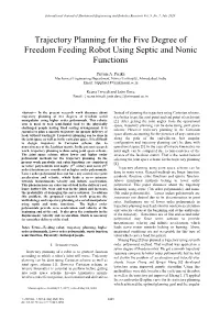 Trajectory Planning for the Five Degree of Freedom Feeding Robot Using Septic and Nonic Functions