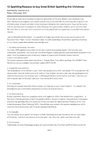 12 Sparkling Reasons to Buy Great British Sparkling This Christmas Submitted By: Weareco.Co.Uk Friday, 4 December 2020