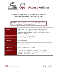 A Physical Interpretation of Stagnation Pressure and Enthalpy Changes in Unsteady Flow