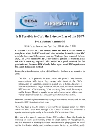Is It Possible to Curb the Extreme Bias of the BBC?
