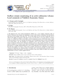 Seafloor Seismic Monitoring of an Active Submarine Volcano: Local Seismicity at Vailulu’U Seamount, Samoa