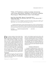 Utility of CT Perfusion Scanning in Patient Selection for Acute Stroke