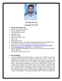 Curriculum Vitae (CV) Last Update: Oct 2, 2017 1- Contact and Personal Info: 2- Short Biography