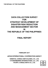 Data Collection Survey for Strategy Development of Disaster Risk Reduction and Management Sector in the Republic of the Philippines