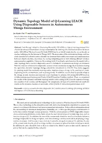 Dynamic Topology Model of Q-Learning LEACH Using Disposable Sensors in Autonomous Things Environment