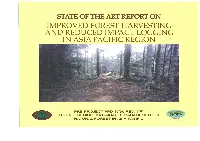Improvedforestharvesting and Reduced Impact Logging in Asia Pacific Region