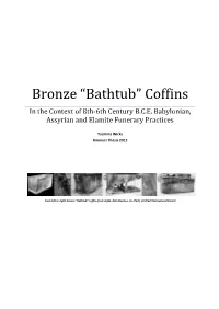 “Bathtub” Coffins in the Context of 8Th-6Th Century B.C.E