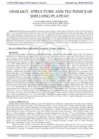 Geology, Structure and Tectonics of Shillong Plateau