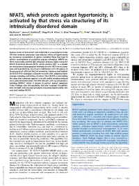 NFAT5, Which Protects Against Hypertonicity, Is Activated by That Stress Via Structuring of Its Intrinsically Disordered Domain