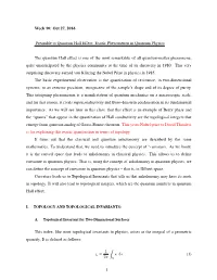 Week 10: Oct 27, 2016 Preamble to Quantum Hall Effect: Exotic
