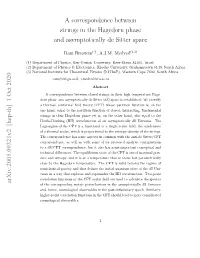 A Correspondence Between Strings in the Hagedorn Phase and Asymptotically De Sitter Space