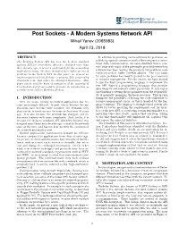 Post Sockets - a Modern Systems Network API Mihail Yanev (2065983) April 23, 2018