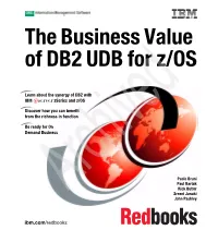 The Business Value of DB2 UDB for Z/OS