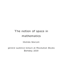 The Notion of Space in Mathematics