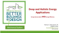 Deep and Holistic Energy Efficiency Applications