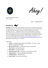 Introducing Ahoy! WELCOME to the First Edition of the Newsletter for the Friends of Hengistbury Head Lookout and Watchkeepers Alike