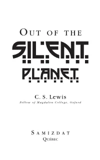 Out of the Silent Planet