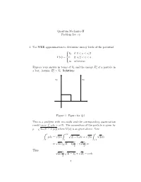 Quantum Mechanics-II Problem Set - 6