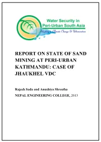 Sand Mining and Its Socio-Economic and Environmental