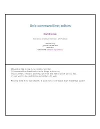 Unix Command Line; Editors