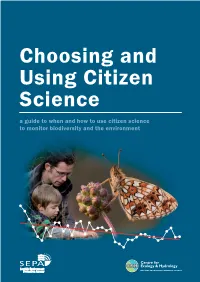 Choosing and Using Citizen Science: a Guide to When and How to Use Citizen Science to Monitor Biodiversity and the Environment