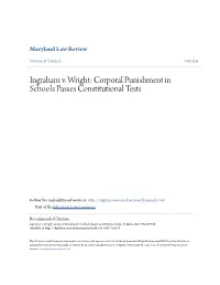 Ingraham V. Wright: Corporal Punishment in Schools Passes Constitutional Tests