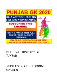 Medieval History of Punjab Battles of Guru Gobind Singh Ji