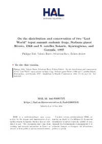On the Distribution and Conservation of Two ``Lost World'' Tepui Summit