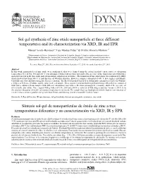 Sol-Gel Synthesis of Zinc Oxide Nanoparticle at Three Different Temperatures and Its Characterization Via XRD, IR and EPR