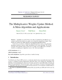 The Multiplicative Weights Update Method: a Meta-Algorithm and Applications