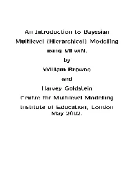 An Introduction to Bayesian Multilevel (Hierarchical) Modelling Using