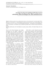 Geological and Geomorphological Background of Cataclysmic Debris Flooding in the Altai Mountain Rivers